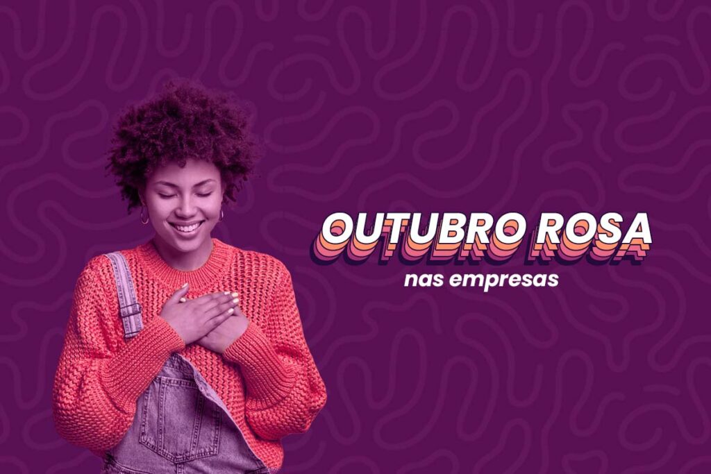 Mulher de cabelo cacheado e pele negra colocando a mão sobre o peito. Ela veste uma roupa laranja por baixo de um macacão. Do lado direito dela, está escrito 'Outubro Rosa nas empresas'.