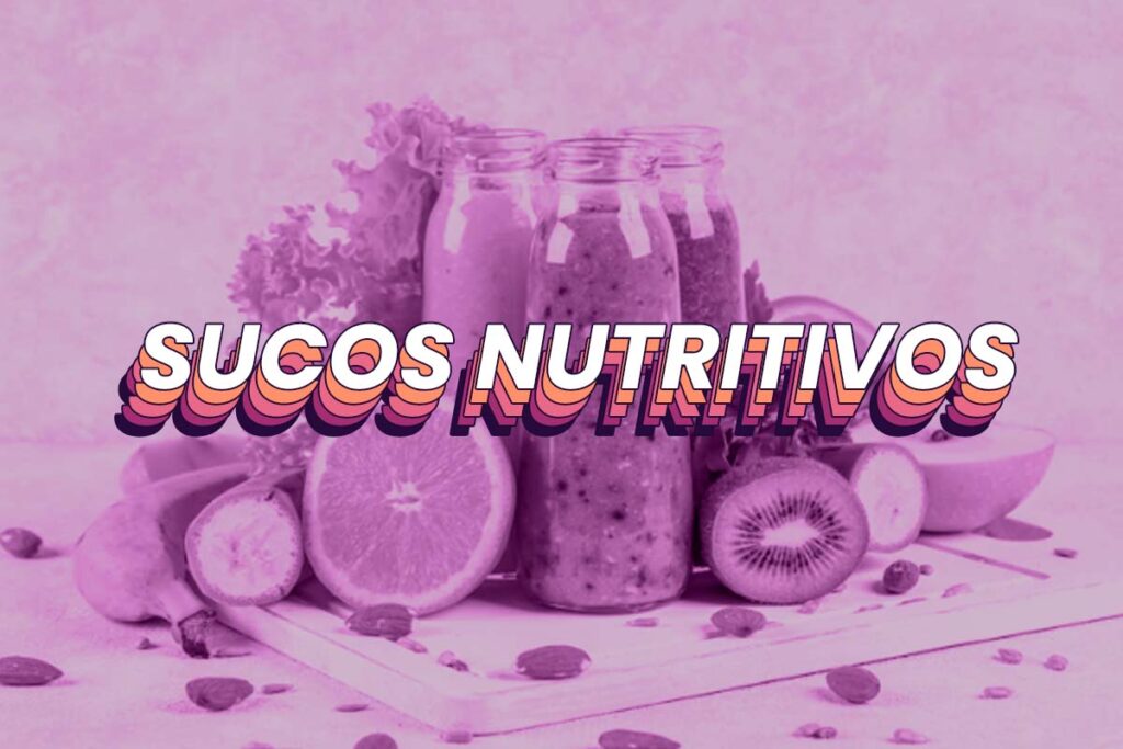 Frutas ao redor de garrafas. O texto em destaque, no centro da imagem, diz "Sucos nutritivos".