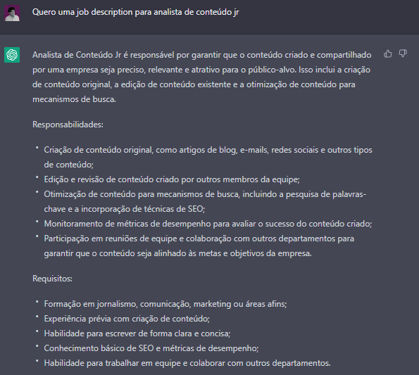 Descrição de vaga, ou job description, desenvolvida pelo ChatGPT para o cargo de Analista de Conteúdo JR.