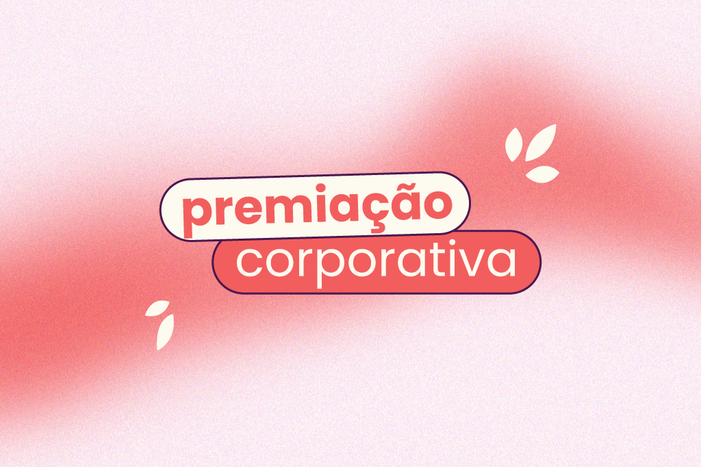 Fundo rosa claro com uma manha rosa-choque que atravessa o meio. No título, "premiação corporativa".