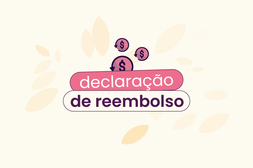 Fundo bege com silhuetas de folhas espalhadas e, no título, 'declaração de reembolso' ou carta de reembolso.