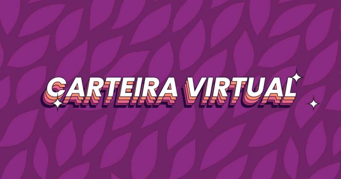 texto 'Carteira Virtual' escrito em frente a um fundo com follhas roxas.