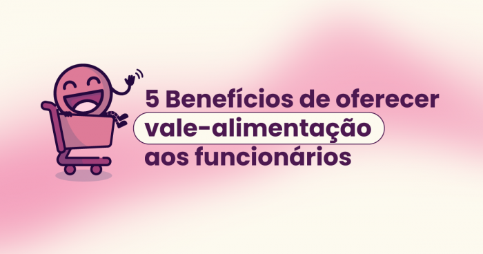 capa-blog-eva-5-beneficios-de-oferecer-vale-alimentacao-aos-funcionarios