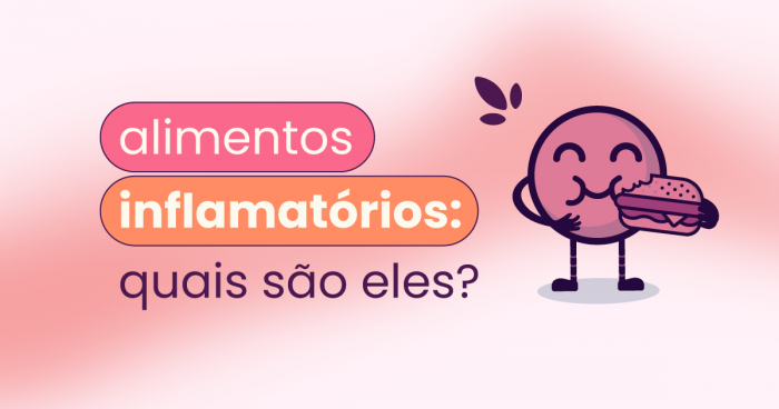 Capa do texto "alimentos inflamatórios x anti-inflamatórios: quais são eles?"