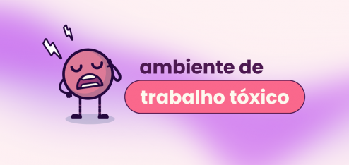 Fundo roxo com branco e rosa. Ivo, mascote da Eva, ao lado do título "ambiente de trabalho tóxico".