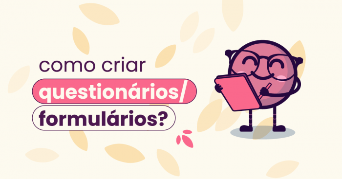 Fundo bege com ícones de folhas espalhados. No título "como criar formulários/questionários". Ao lado do título está Ivo, o mascote da Eva, com óculos e segurando uma prancheta.