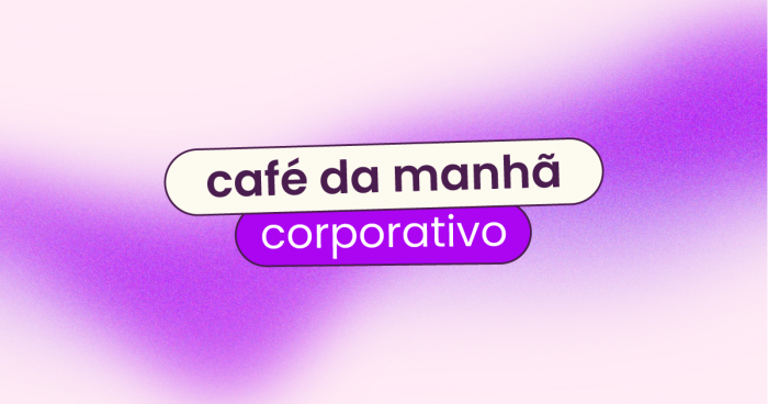 Fundo roxo e rosa claro com o título "café da manhã corporativo".