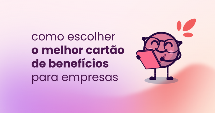 Ivo, mascote da Eva, ao lado do título: "como escolher o melhor cartão de benefícios para empresas?".