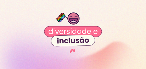 Título 'diversidade e inclusão'. Fundo bege com detalhes em rosa e roxo. Bandeira LGBTQIA+ ao lado do emoji feliz do Saldo Livre da Eva.