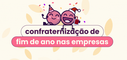 Dois personagens abraçados em cima do título: confraternização de fim de ano nas empresas". O fundo é amarelo e conta com ícones de folhas.
