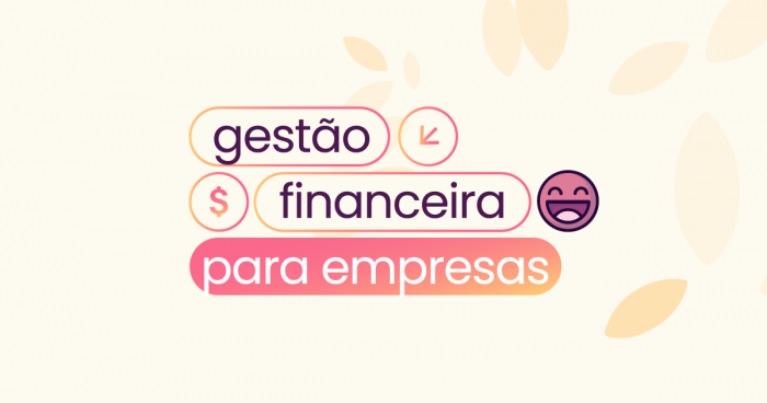 Uma capa com fundo bege e com a silhueta de folhas espalhadas pelo fundo. No centro da imagem há o texto 'gestão financeira para empresas' e o ícone do Saldo Livre da Eva ao lado.