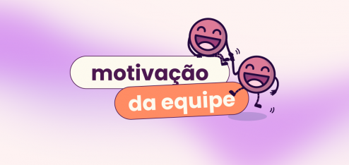 Fundo rosa e roxo. Dois mascotes da Eva, um segurando a mão do outro sentado do título. "Motivação no trabalho", tratando da motivação da equipe.