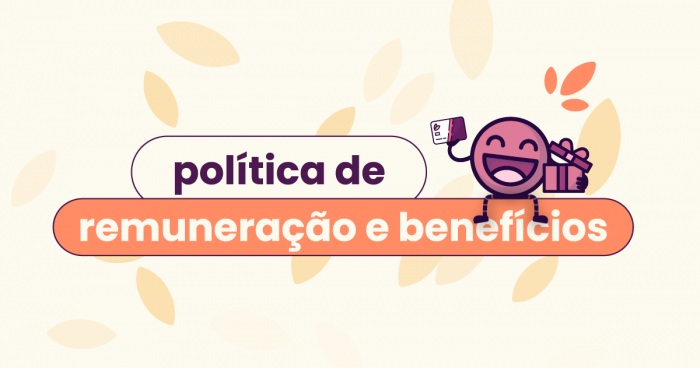 Fundo amarelo com ícones de folhas e, no título, "política de remuneração e benefícios", ou plano de remuneração e benefícios.