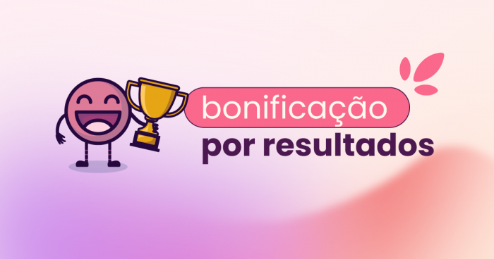 Fundo rosa, laranja e roxo. Mascote da Eva na esquerda do título: "bonificação por resultados".