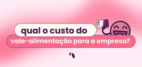 Capa do artigo 'qual o custo do vale-alimentação e do vale-refeição para a empresa?'.