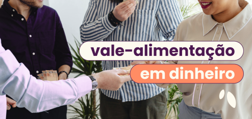 Capa do artigo: "vale-alimentação (VA), vale-refeição (VR) e vale-transporte (VT) podem ser pagos em dinheiro? Três colegas de trabalho reunidos.